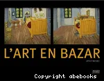 L'art en bazar