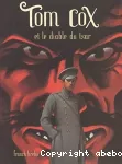 Tom Cox et le diable du tsar