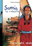 Samia la rebelle