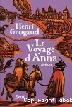 Le voyage d'Anna : roman