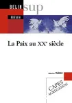 La Paix au XXe siècle