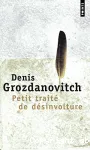 Petit traité de désinvolture : où il est question du dilettantisme et de la désinvolture, du temps et de la vitesse, des îles et du bonheur, du sport et de la mélancolie mais aussi des chats, des tortues et des Chinois