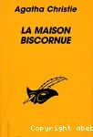 La maison biscornue