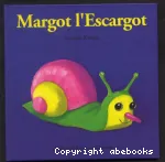 Margot l'escargot