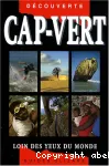 Cap-Vert : loin des yeux du monde