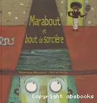 Marabout et bout de sorcière