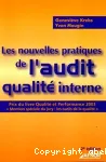 Les nouvelles pratiques de l'audit qualité interne