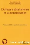 L'Afrique subsaharienne et la mondialisation