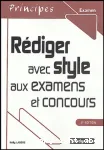 Rédiger avec style aux examens et concours