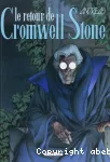 Cromwell Stone. 2. Le Retour de Cromwell Stone