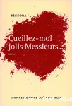 Cueillez-moi jolis messieurs : roman