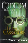 Le pacte de Cassandre