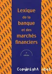 Lexique de banque et marchés financiers