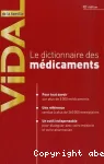 Vidal de la famille : le dictionnaire des médicaments