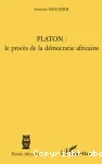 Platon : le procès de la démocratie en Afrique