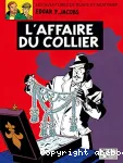 Blake et Mortimer. 10. L'affaire du collier
