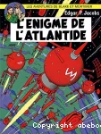 Blake et Mortimer. 7. L'énigme de l'Atlantide