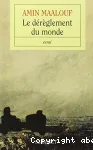 Le dérèglement du monde : quand nos civilisations s'épuisent