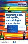 Traumatologie, orthopédie, rhumatologie et soins infirmiers