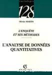 L'enquête et ses méthodes : l'analyse de données quantitatives