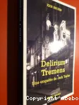 Delirium Tremens