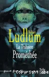 La trahison Prométhée