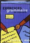 Exercices de grammaire en contexte, niveau débutant