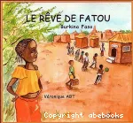 Le rêve de Fatou : Burkina Faso