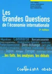 Les grandes questions de l'économie internationale