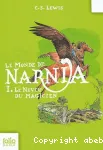 Les chroniques de Narnia. Le neveu du magicien
