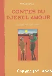 Contes du djebel amour