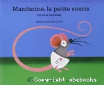 Mandarine, la petite souris : un livre caresses