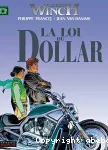 Largo Winch. 14. La loi du dollar