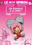 Le petit Spirou 1. Dis bonjour à la dame !