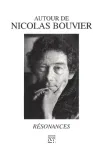 Autour de Nicolas Bouvier : résonances