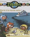 Alerte à la marée noire !