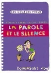 La parole et le silence