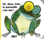 Un, deux, trois, la grenouille c'est moi !