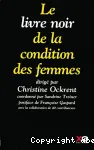 Le livre noir de la condition des femmes