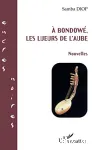 A Bondowé, les lueurs de l'aube