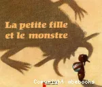 La petite fille et le monstre