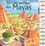 La cité perdue des Mayas