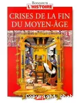 Crises de la fin du Moyen Age