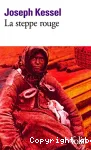 La steppe rouge : récits