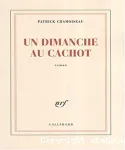 Un dimanche au cachot : roman