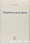 L'explosion de la durite