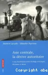 Asie centrale, la dérive autoritaire : cinq républiques entre héritage soviétique, dictature et islam