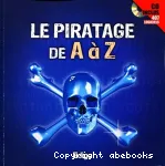 Le piratage de A à Z