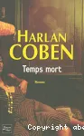 Temps mort : roman