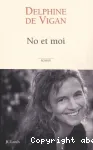 No et moi : roman